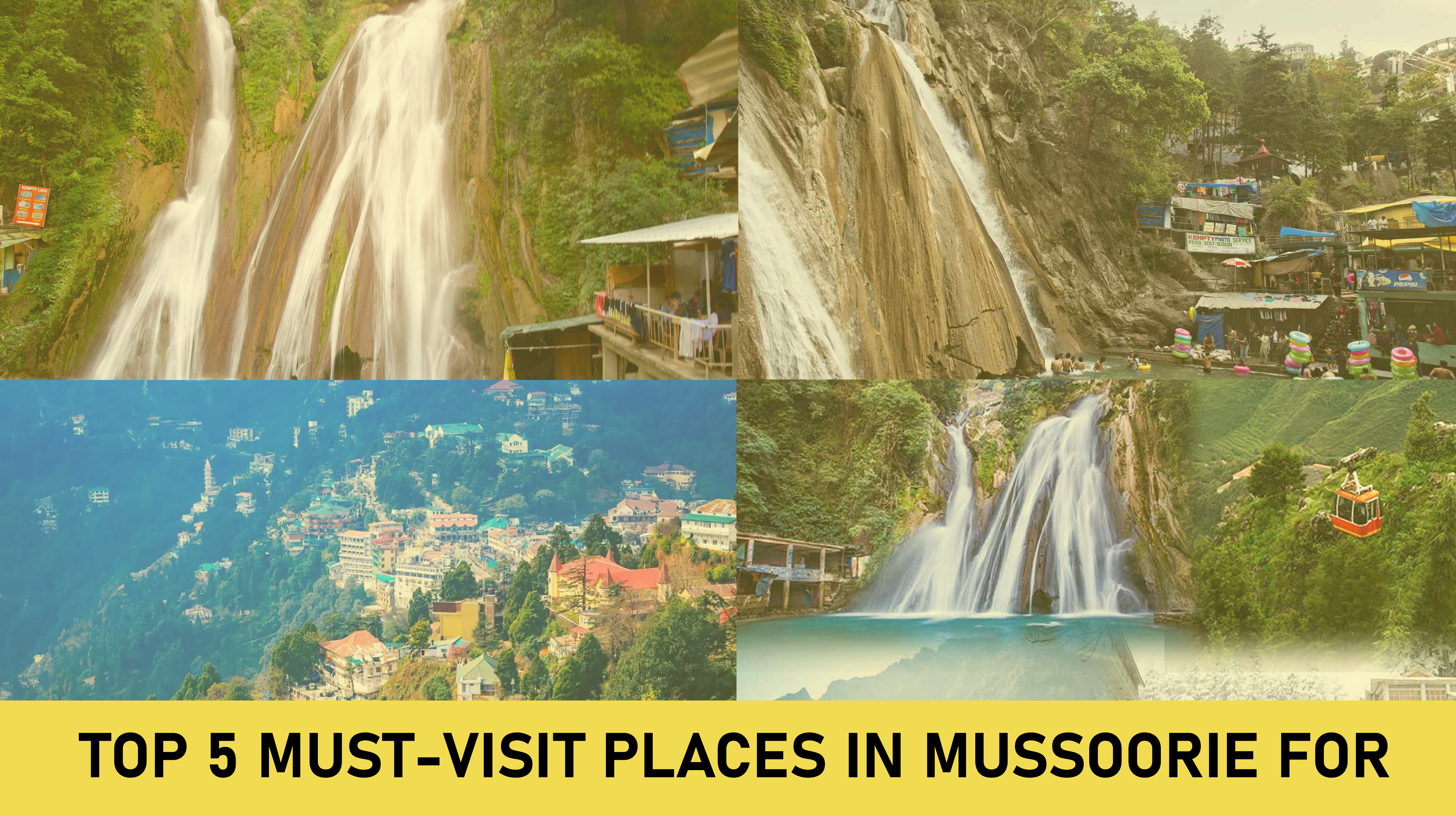 Top 5 Must-Visit Places in Mussoorie for Summer