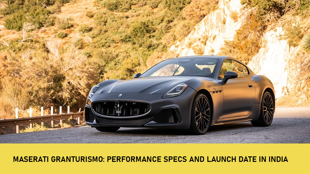 Maserati GranTurismo: Performance Specs and Launch Date in India